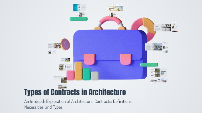 Types of Contracts in Architecture by Deva on Prezi