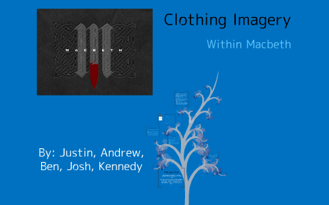 clothing imagery in macbeth essay