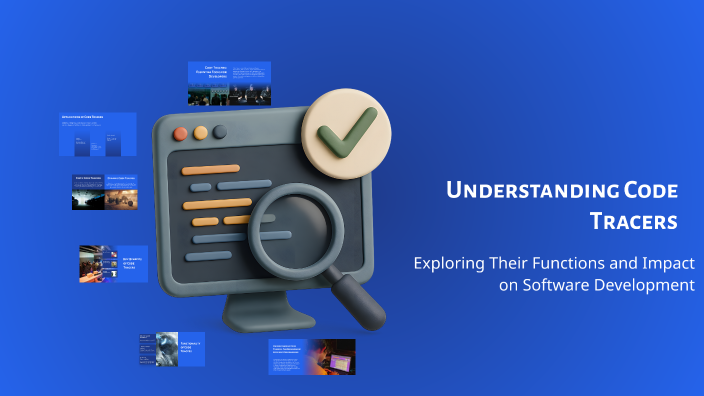 Understanding Code Tracers by vuk mitrovic on Prezi