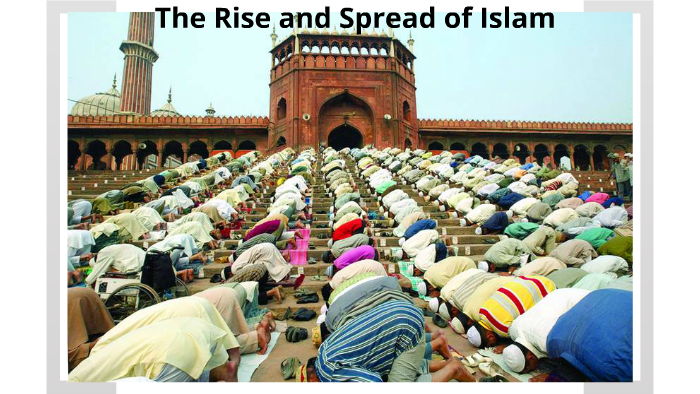 the-rise-and-spread-of-islam-by-myron-curtis