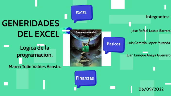 excel by LUIS GERARDO LOPEZ MIRANDA on Prezi