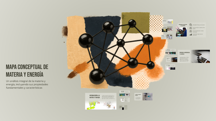 Mapa Conceptual de Materia y Energía by Karol Gaviria on Prezi