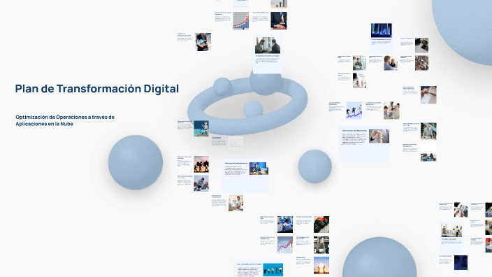Plan de Transformación Digital by Göttert on Prezi