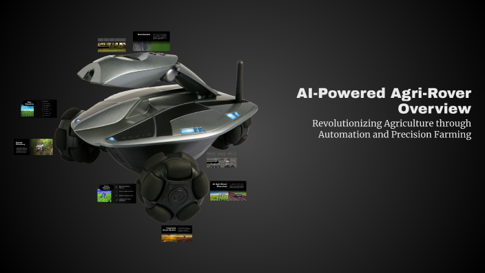 AI-Powered Agri-Rover Overview by Hisham on Prezi