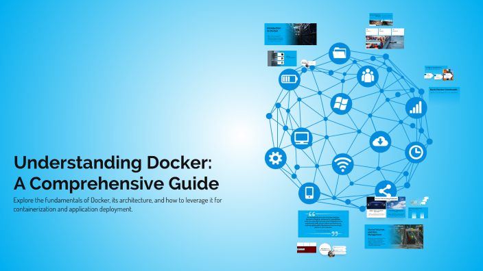 Understanding Docker: A Comprehensive Guide by Satenik Abrahamyan on Prezi