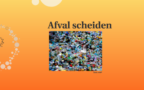 Pablo Rouwet Afval scheiden by Pablo Rouwet on Prezi