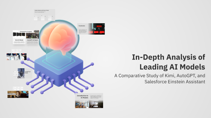 In-Depth Analysis of Leading AI Models by Muarij Islam on Prezi