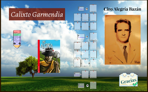 Calixto Garmendia by Samuel LR on Prezi