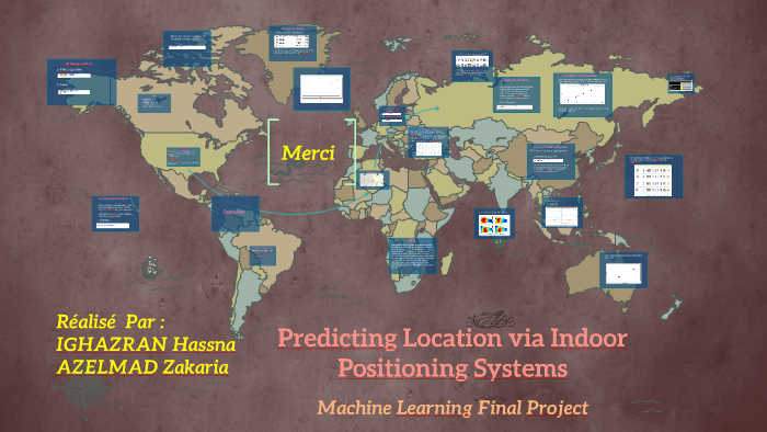 Predicting Location Via Indoor Positioning Systems By Hassnae IG On Prezi