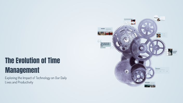 The Evolution of Time Management by Marwen Saket on Prezi