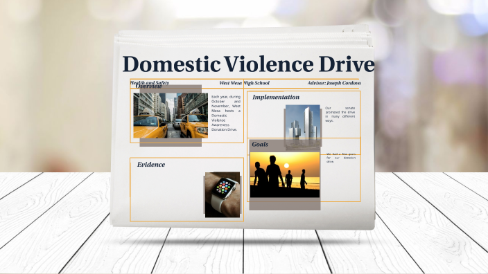 Domestic Violence Drive by Femma Olvera Martinez on Prezi
