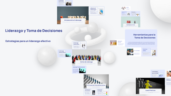 Liderazgo y Toma de Decisiones by Mayckool Cortes on Prezi