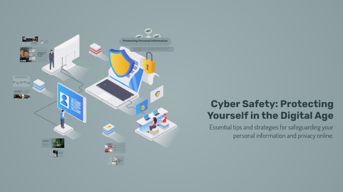 Cyber Safety: Protecting Yourself in the Digital Age by DIET Dharwad on ...