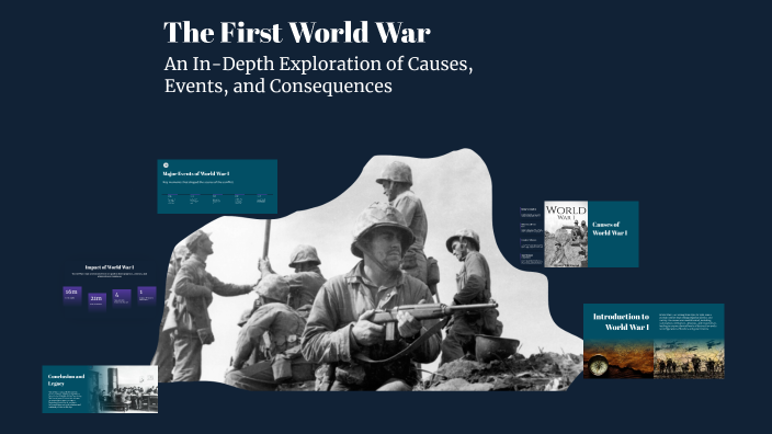 The First World War by Kristine Audenaert on Prezi