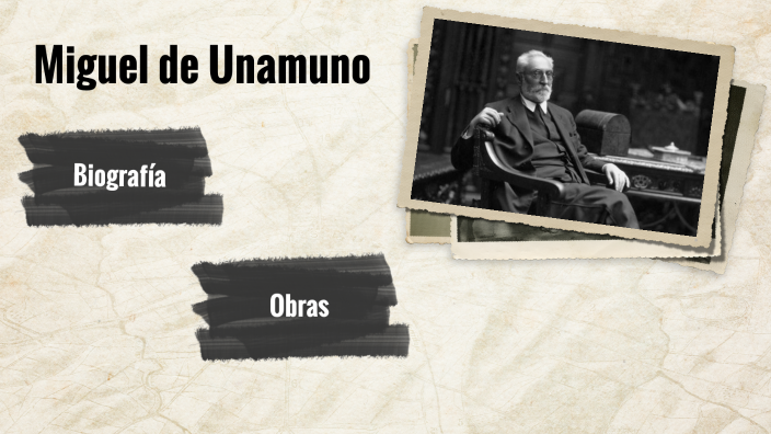 Miguel De Unamuno By Ibai Esparza Vergara On Prezi 6658