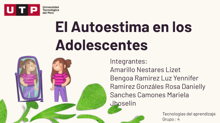 El Autoestima en la Adolescencia by Jhoselin Sanchez Camones on Prezi
