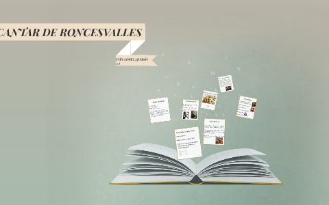 EL CANTAR DE RONCESVALLES inés quirós by on Prezi