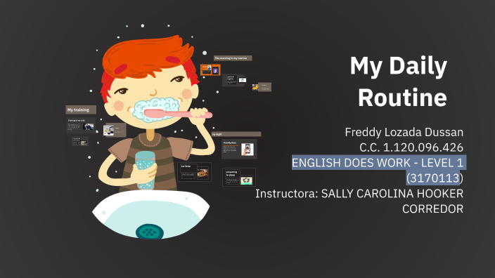 My daily routine by Nicolas andres Botero on Prezi