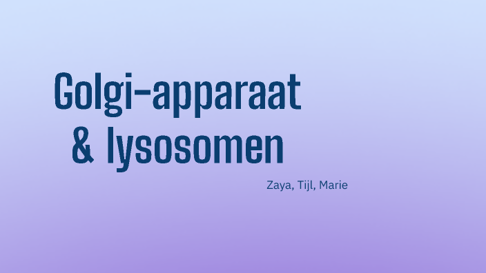 Golgi-apparaat En Lysosomen By Marie Goossens