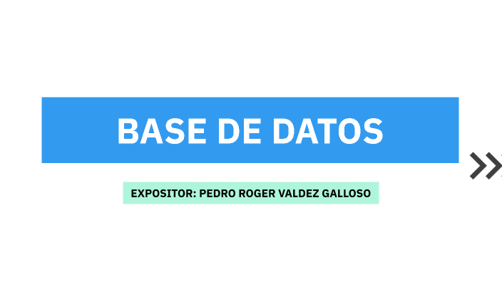 Base de Datos by Roger galloso on Prezi