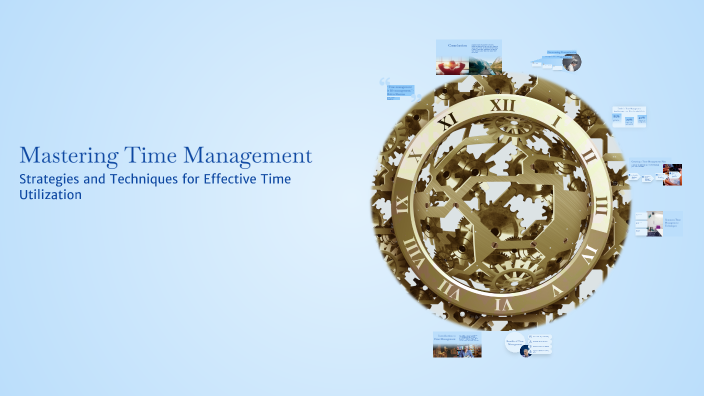 Mastering Time Management by neelaveni pasam on Prezi