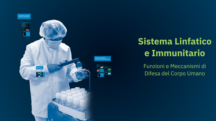 Sistema Linfatico E Immunitario By Francesca Pasquale On Prezi