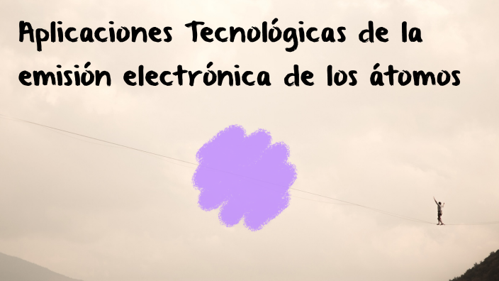 Aplicaciones Tecnológicas de la emisión electrónica de los átomos by