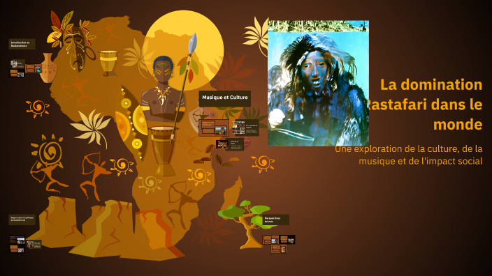 La domination Rastafari dans le monde by Alexandre Pain on Prezi