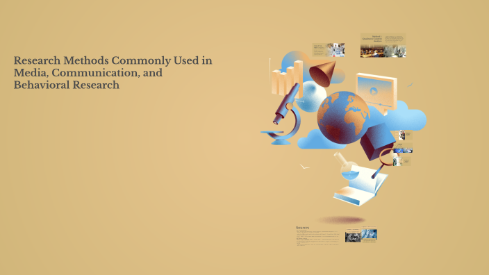 Research Methods Commonly Used in Media, Communication, and Behavioral ...