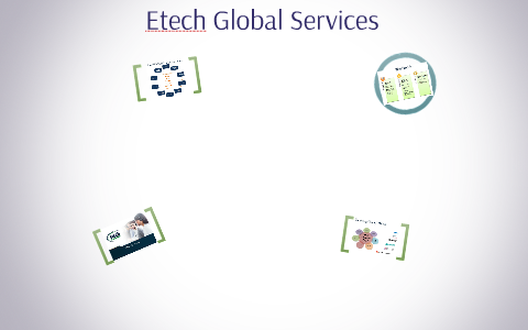 Etech Global Services by Amit Kachhawa on Prezi