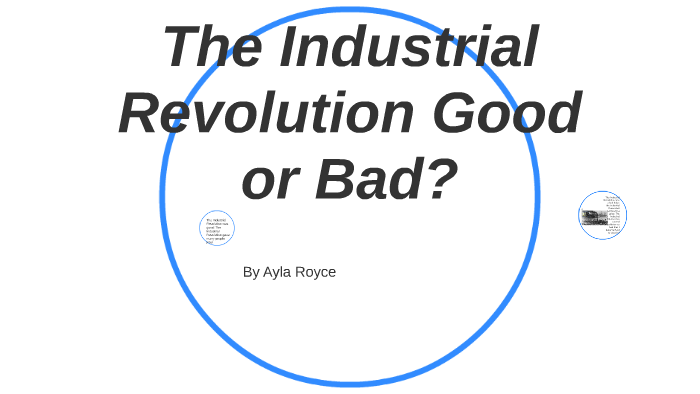 industrial revolution good or bad essay