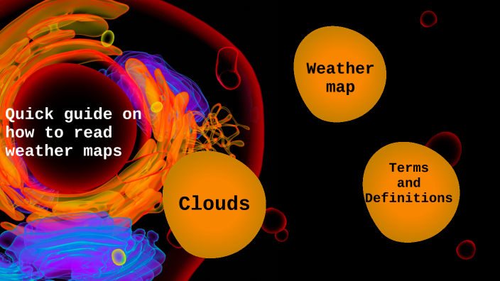 Weather Map Science Weather map - Science by Ben DANG on Prezi