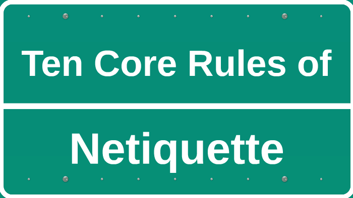 10 rules of netiquette