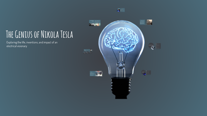 The Genius of Nikola Tesla by Vukan Mandic on Prezi