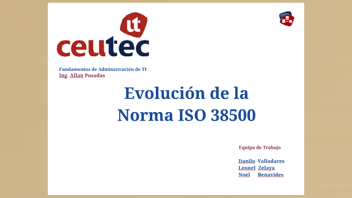 Evolución ISO 38500 by Noel Benavides on Prezi