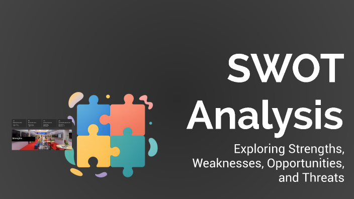 SWOT Analysis by Sarah Murray on Prezi