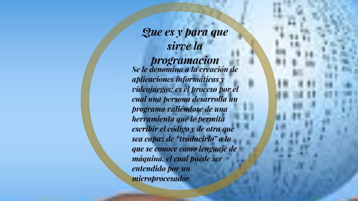 Que es y para que sirve la programacion by lorena Paez