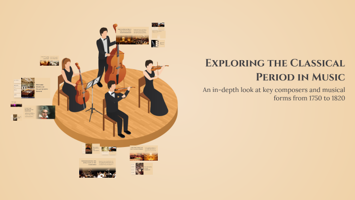 Exploring the Classical Period in Music by ian poylan on Prezi
