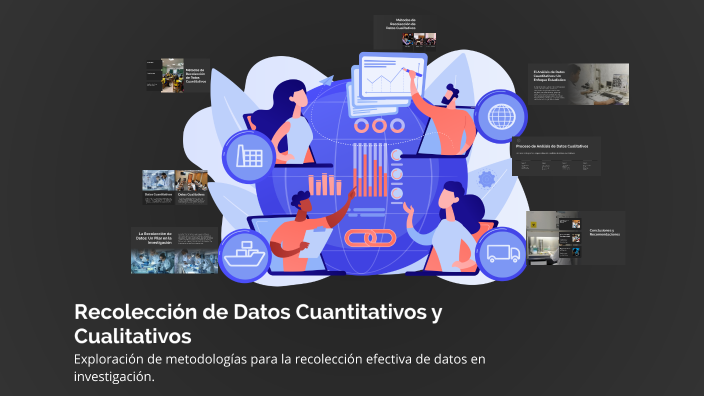 Recabar Datos Recolección de Datos Cuantitativos y Cualitativos by Jhonatan on Prezi