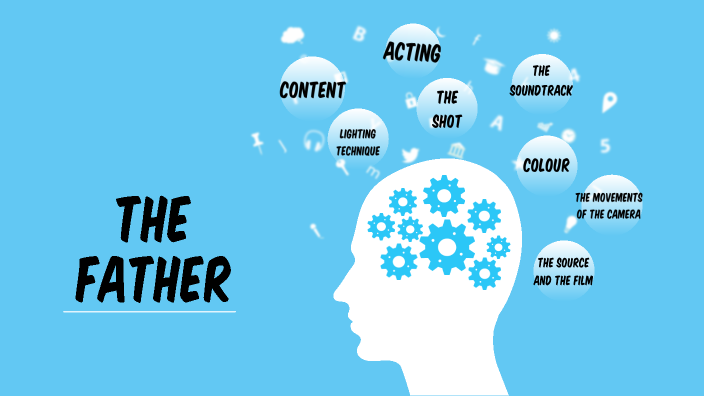 THE FATHER by Federica Borghi on Prezi