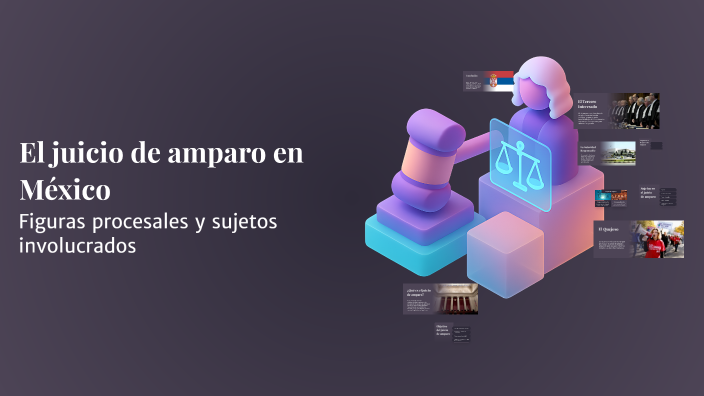 El juicio de amparo en México by Isaura Romo on Prezi