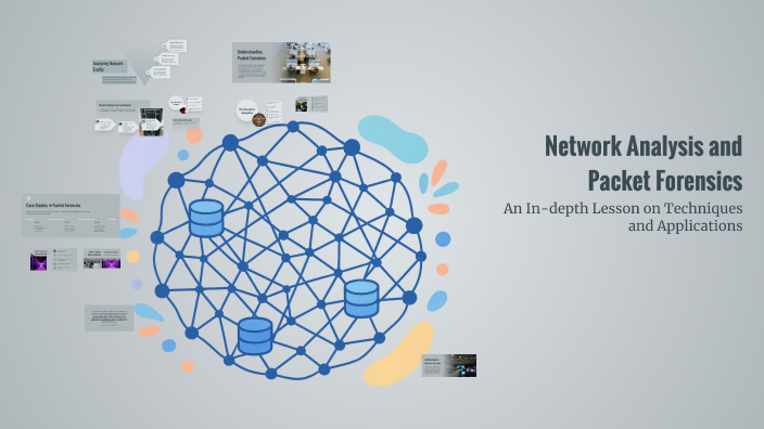 Network Analysis and Packet Forensics by Chakin Kim on Prezi