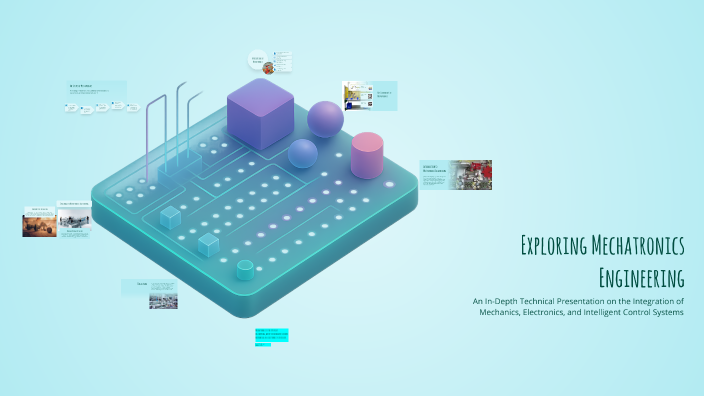 Exploring Mechatronics Engineering by Zeyd Sahrane on Prezi