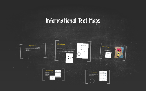 Informational Text Maps by Tania Figueroa on Prezi