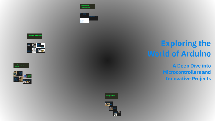 Exploring the World of Arduino by l.m6 000 on Prezi