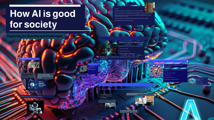 The Impact of AI on Society by Arhaan Khokhar on Prezi