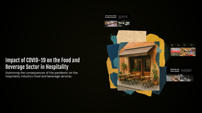 Impact of COVID-19 on the Food and Beverage Sector in Hospitality by ...