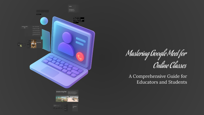 Mastering Google Meet for Online Classes by Faizullah Hashami on Prezi