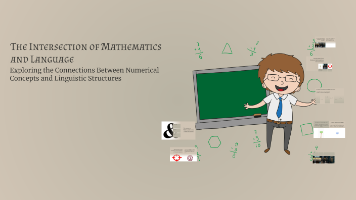 Literacy And Math Intersection The Intersection of Mathematics and Language by Elaine Nabiong on Prezi