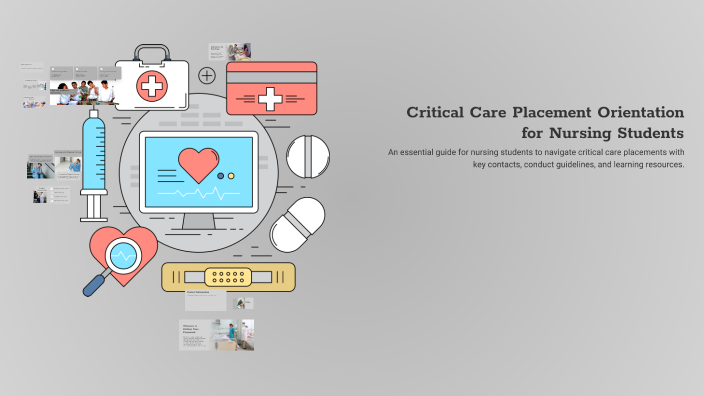 Critical Care Placement Orientation for Nursing Students by Fenny Kong ...